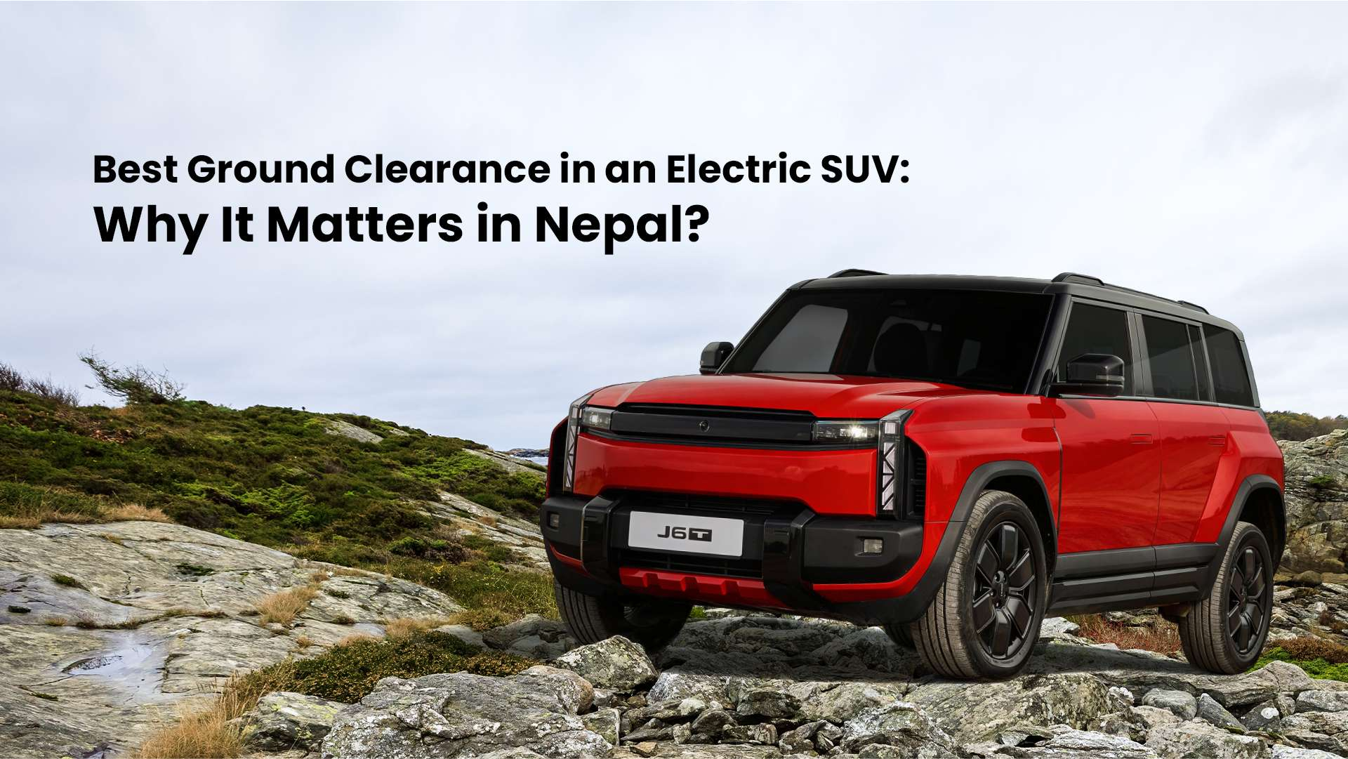 Best Ground Clearance in an Electric SUV: Why It Matters in Nepal?